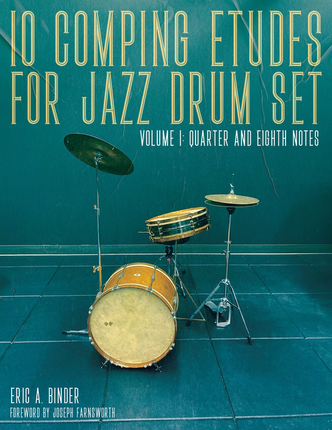 Hard Copy- 10 Comping Etudes for Jazz Drum Set- Volume One